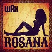 Rosana-Wax